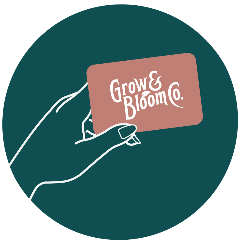 Grow & Bloom Co. Gift Card - Grow & Bloom Co.