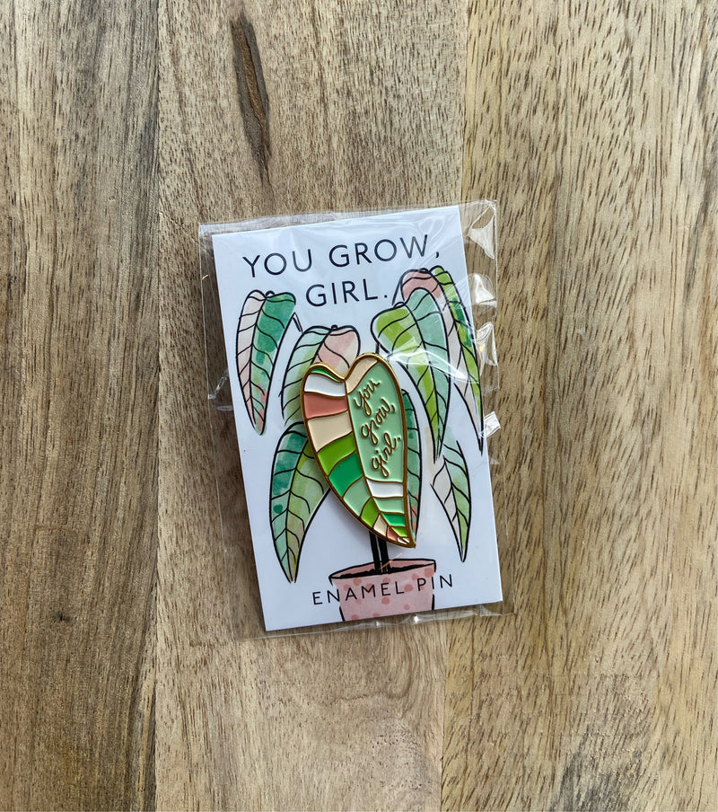 You Grow Girl Enamel Pin