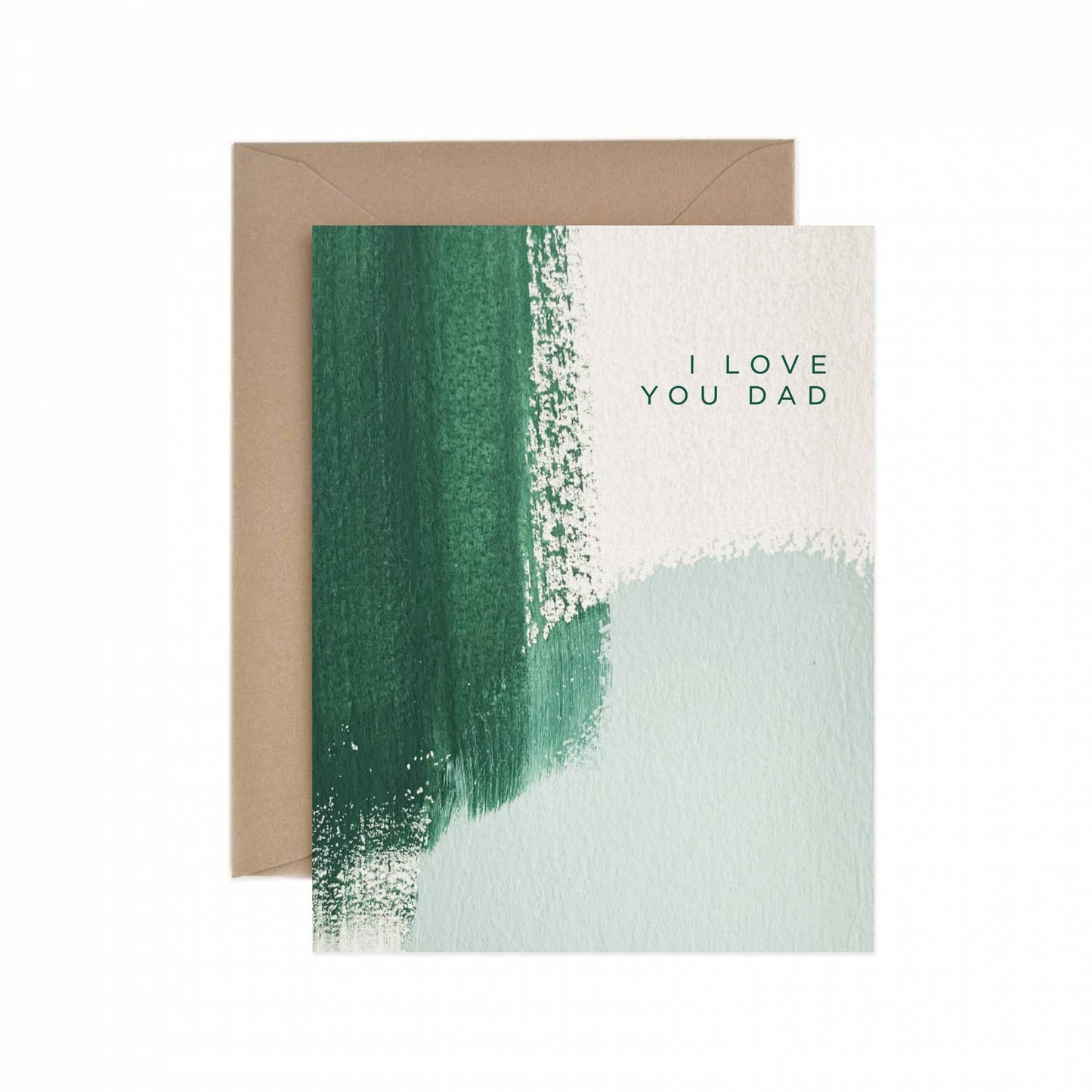 I Love You Dad Brush Greeting Card - Grow & Bloom Co.